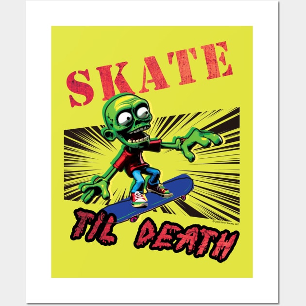 Skate Til Death Wall Art by Daily Detour